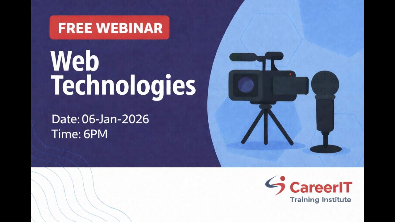 Web Technologies | CareerIT Webinar