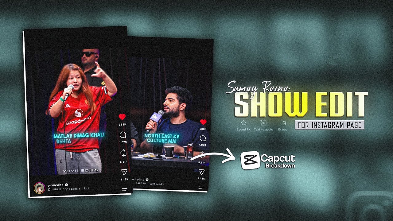 SAMAY RAINA - Show Clips Edit For Instagram Page | Instagram Viral Reels Edit In Capcut 