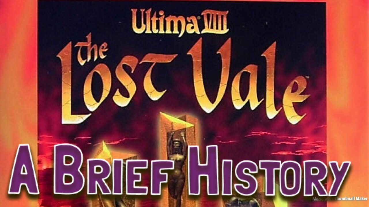 A Brief History- Ultima VIII: The Lost Vale