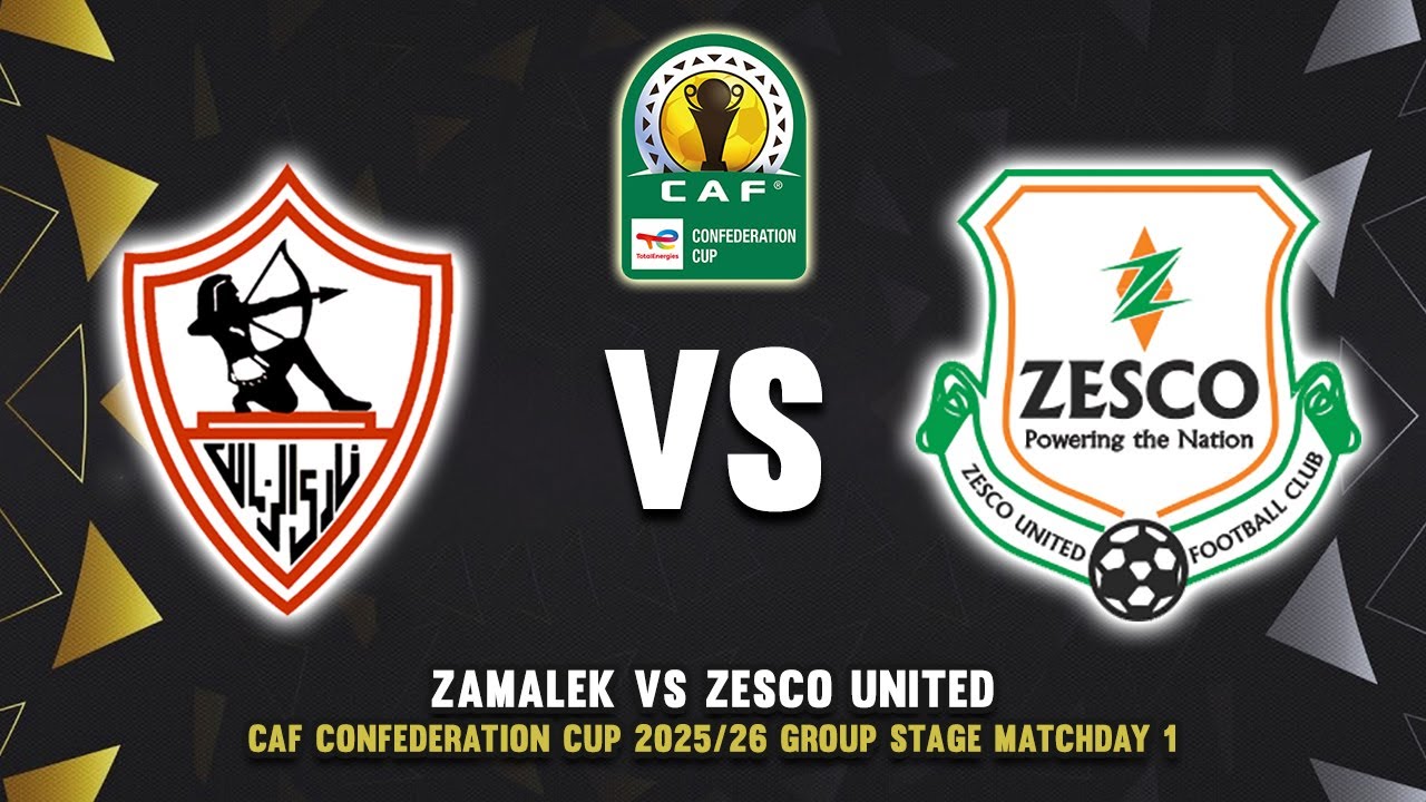 🔴 ZAMALEK SC VS ZESCO UNITED CAF CONFEDERATION CUP 2025/26 PREVIEW & PREDICTIONS