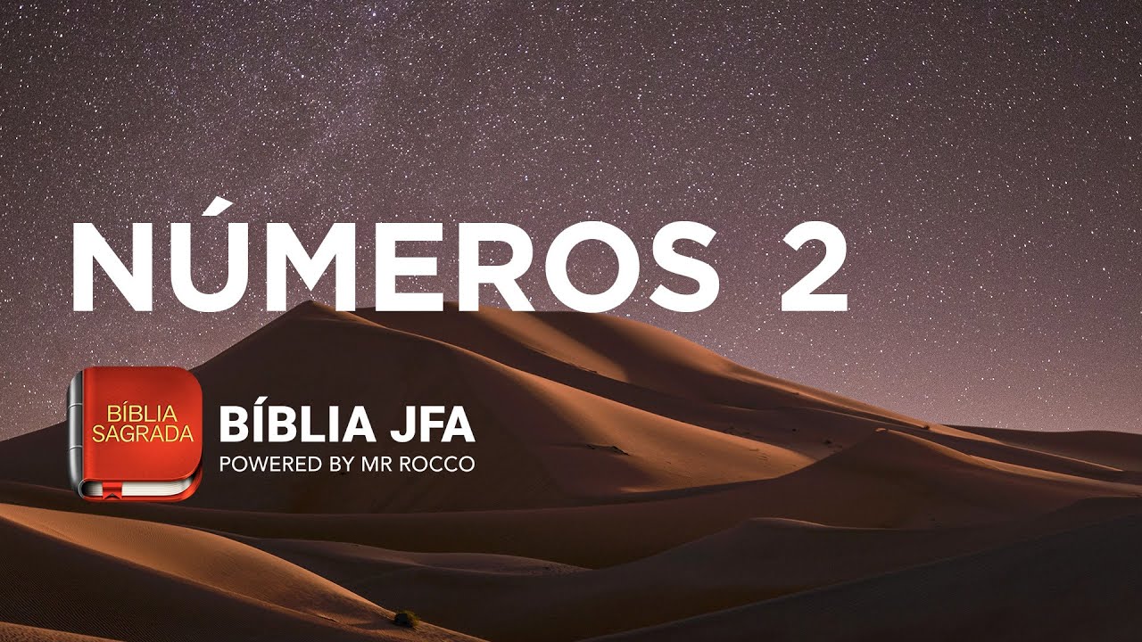 NUMBERS 2 - JFA Offline Bible