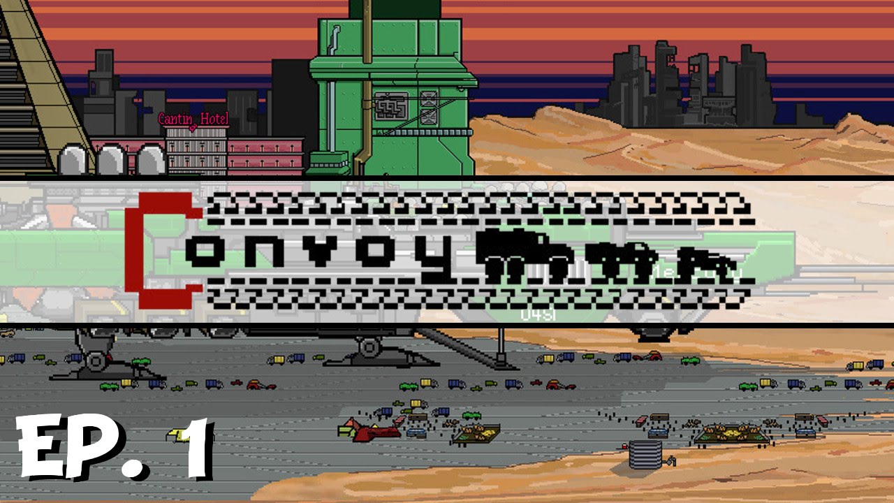 Convoy - Ep. 1 - Gameplay Introduction - Let's Play - Pre-Release