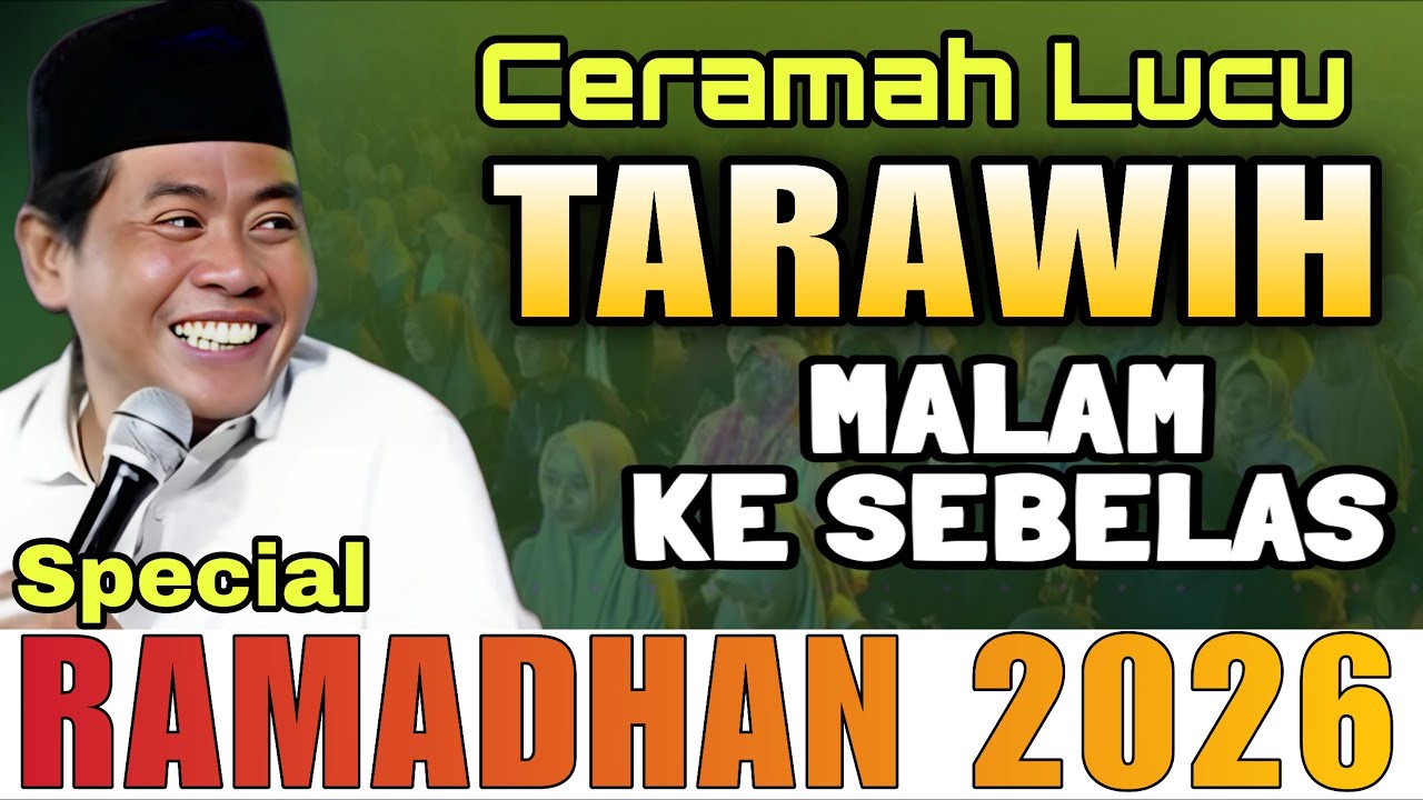 CERAMAH LUCU ABAH ANZA TERBARU 2026 || SPECIAL RAMADHAN TARAWIH KE SEBELAS 