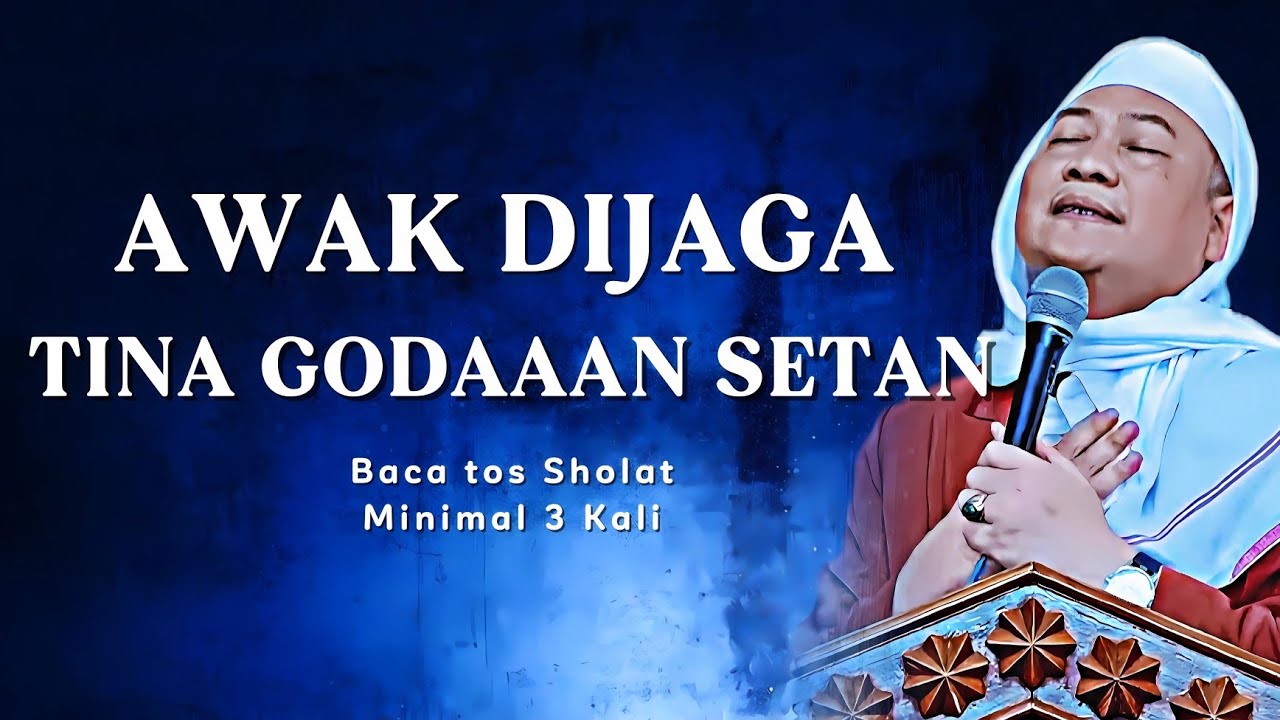 Ciri-ciri Jalma Anu Dijauhkeun Tina Godaan Setan: Nasehat Mutiara Abuya Uci
