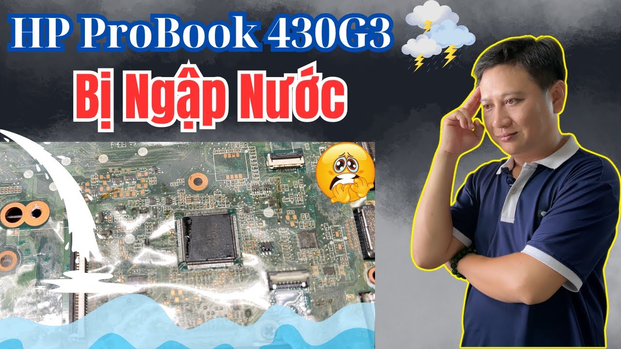 Khắc phục HP ProBook 430G3 không kích nguồn vì bị ngập nước .