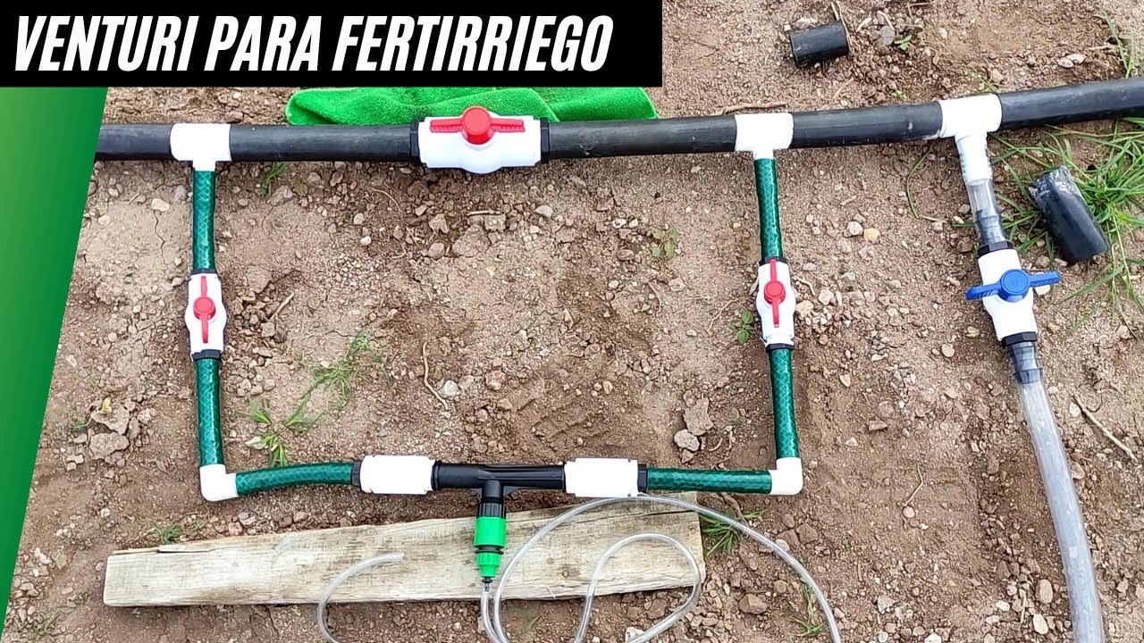 RIEGO POR GOTEO PARTE 3: SISTEMA VENTURI PARA FERTIRRIEGO
