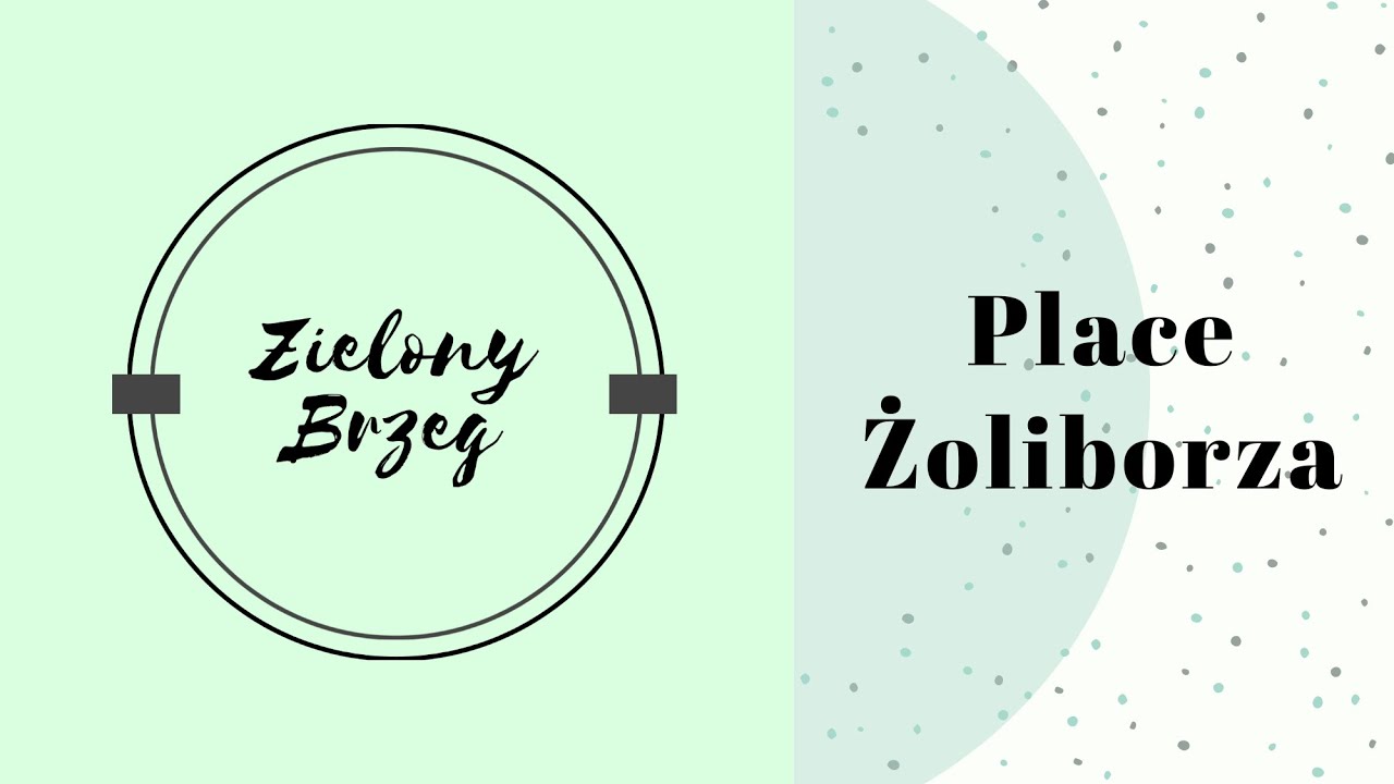 Place Żoliborza (Plac Wilsona, Plac Grunwaldzki i Plac Jacka Kuronia) + napisy