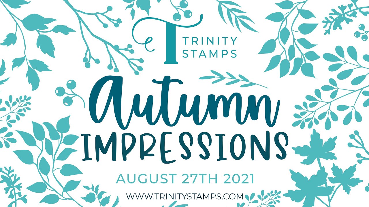 Trinity Stamps Autumn Impressions Video Hop with Jenny Hall