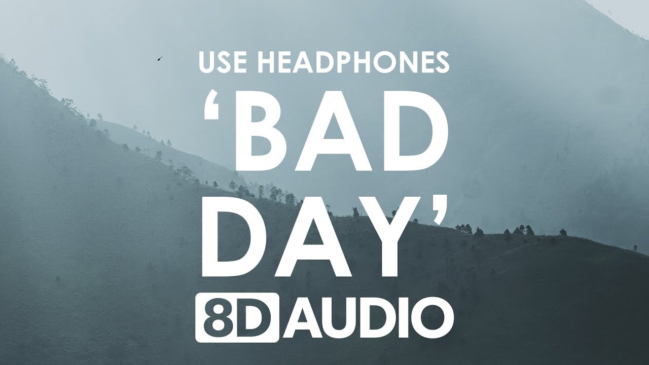 Daniel Powter - Bad Day (8D AUDIO) 🎧