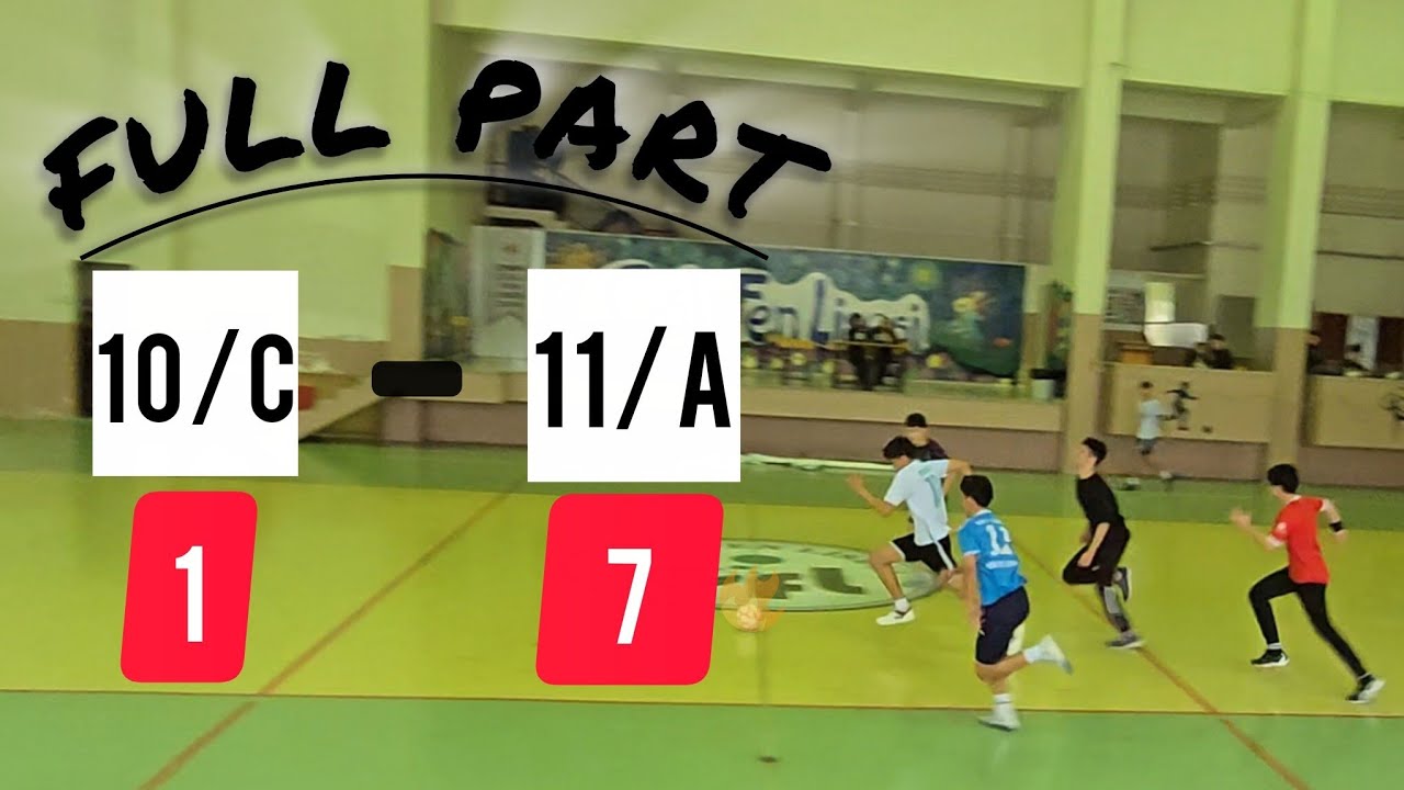 10/C - 11/A MAÇI (FULL PART) [1-7]
