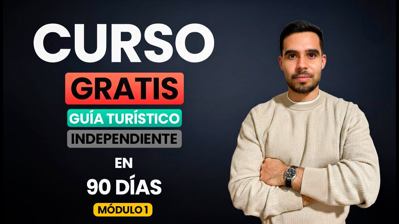 Cómo ser Guía Turístico | Módulo 1: ¿Sirvo para esto?