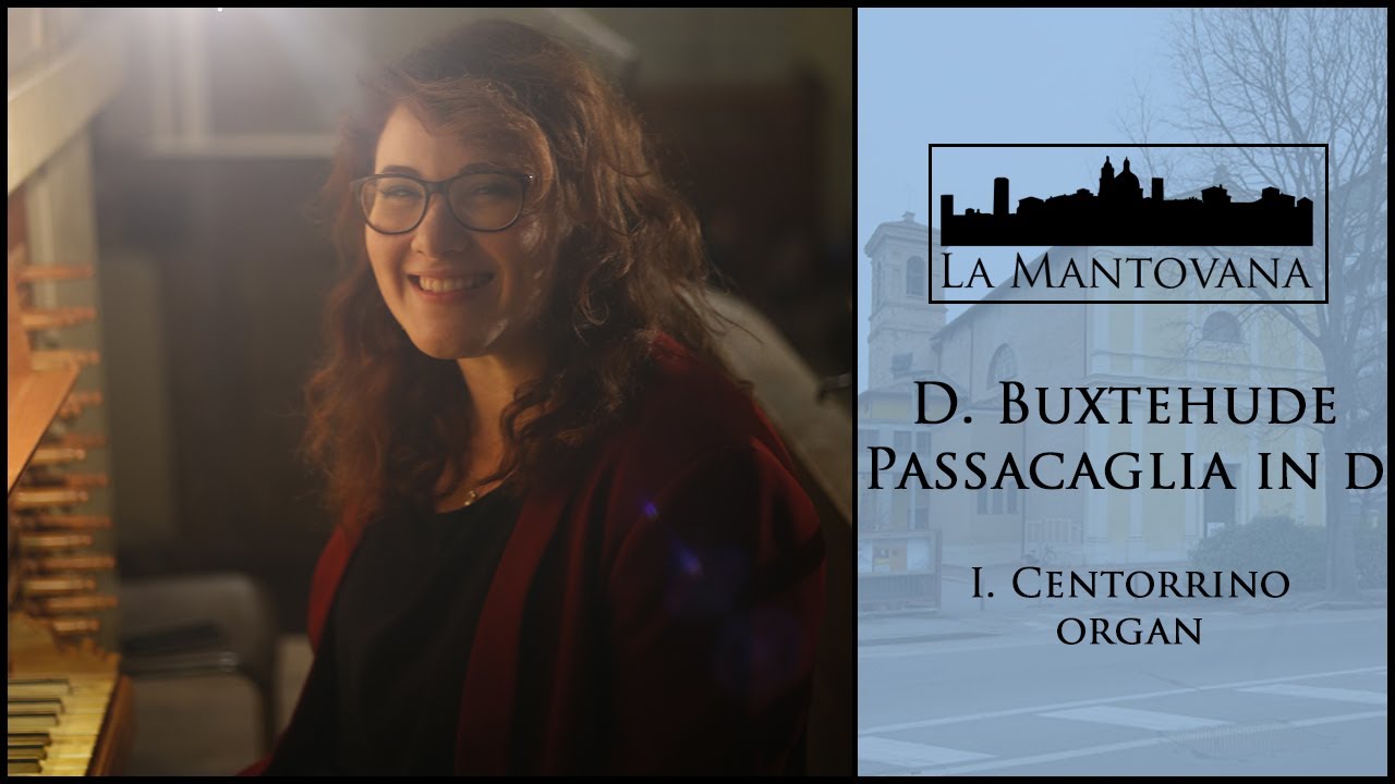 Buxtehude: Passacaglia in D minor BuxWV 161 (Centorrino)