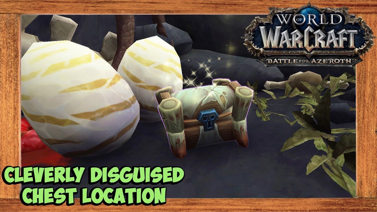 World of Warcraft Cleverly Disguised Chest Location Nazmir