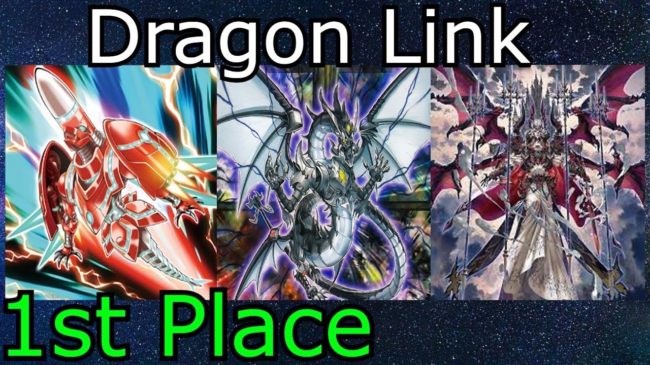 My 1st Place Regionals Dragon Link Deck Profile Yu-Gi-Oh! 2022