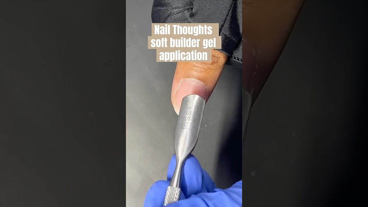 Builder gel application on natural nails at home | nail thoughts builder gel