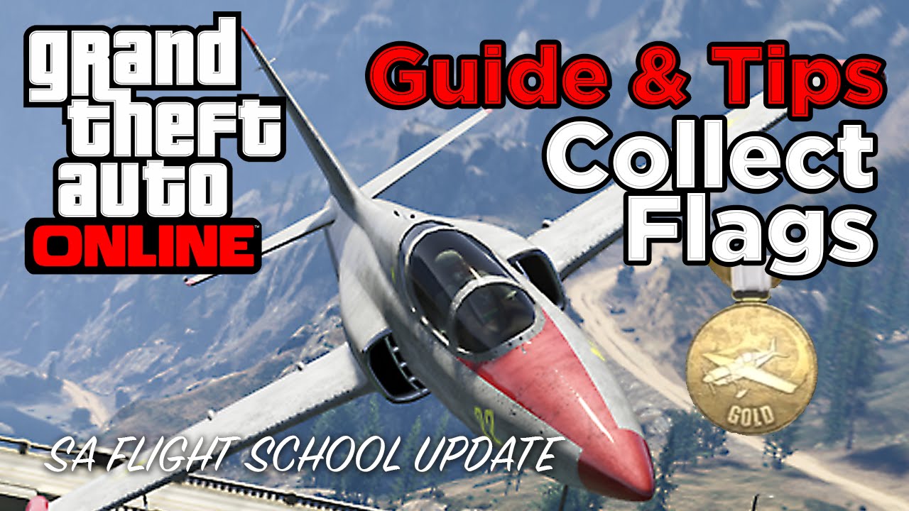 Collect Flags Gold Guide & Tips (GTA Online Flight School Update Gameplay)