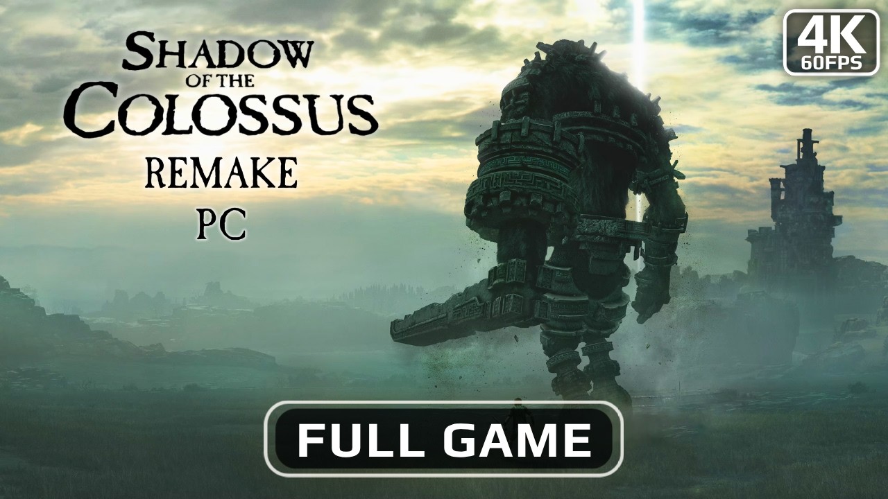 Shadow of the Colossus Remake (PC) Full Game [4K 60FPS] - No Commentary