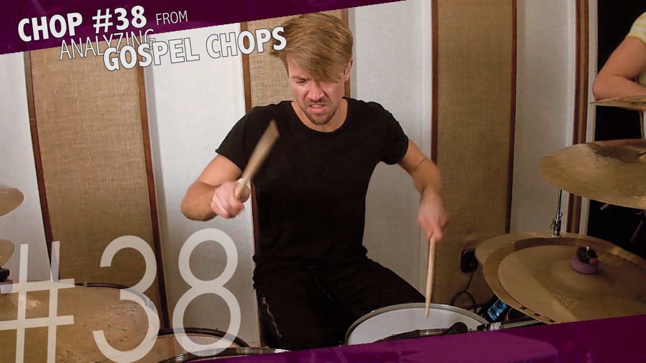 Analyzing Gospel Chops - Chop #38