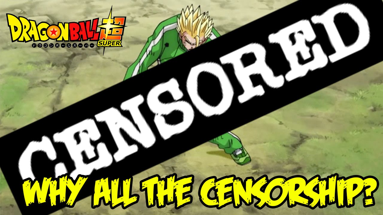 Dragon Ball Super:  What's With All The Censorship?! WHERE IS THE BLOOD!?!?