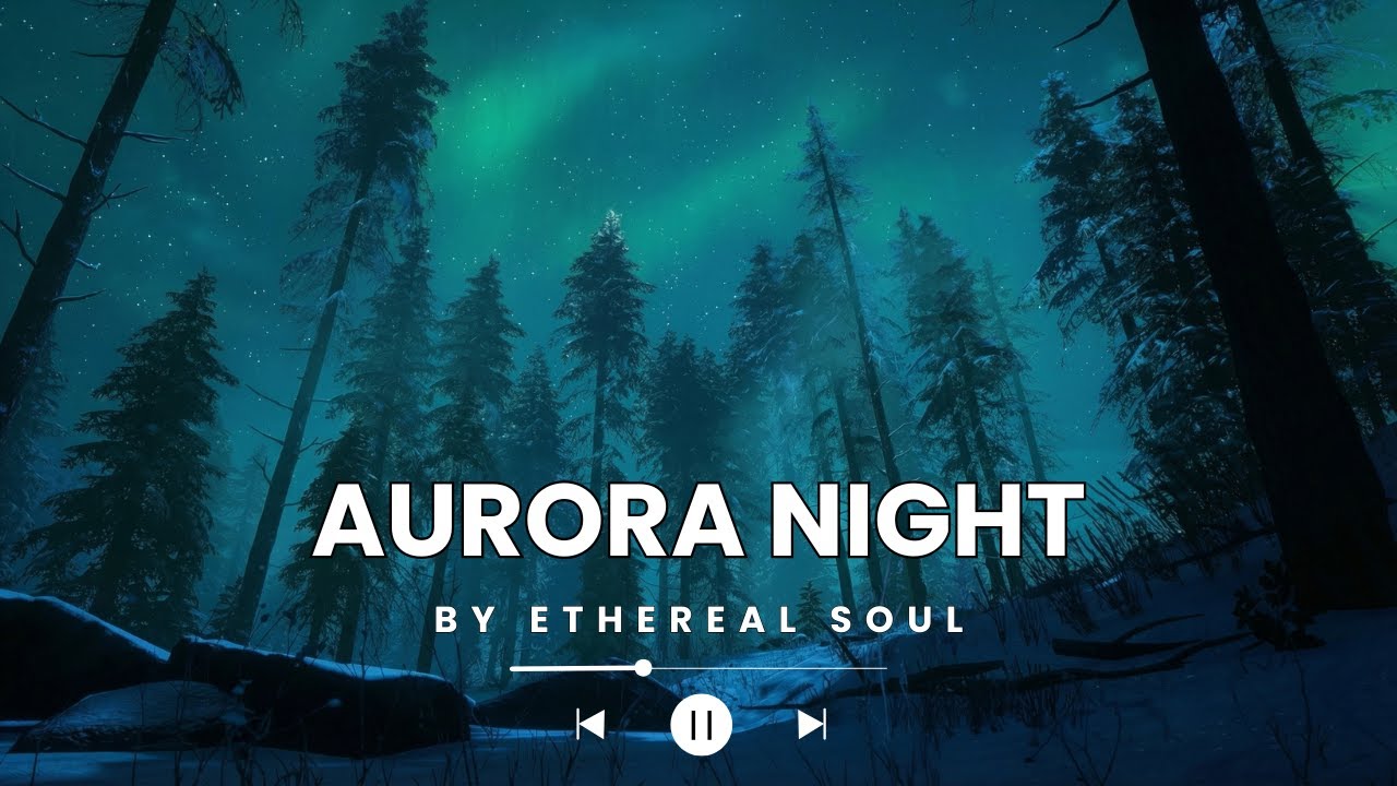 Aurora Night Lo-Fi ❄️🌌 Calm Winter Beats to Study, Relax & Sleep
