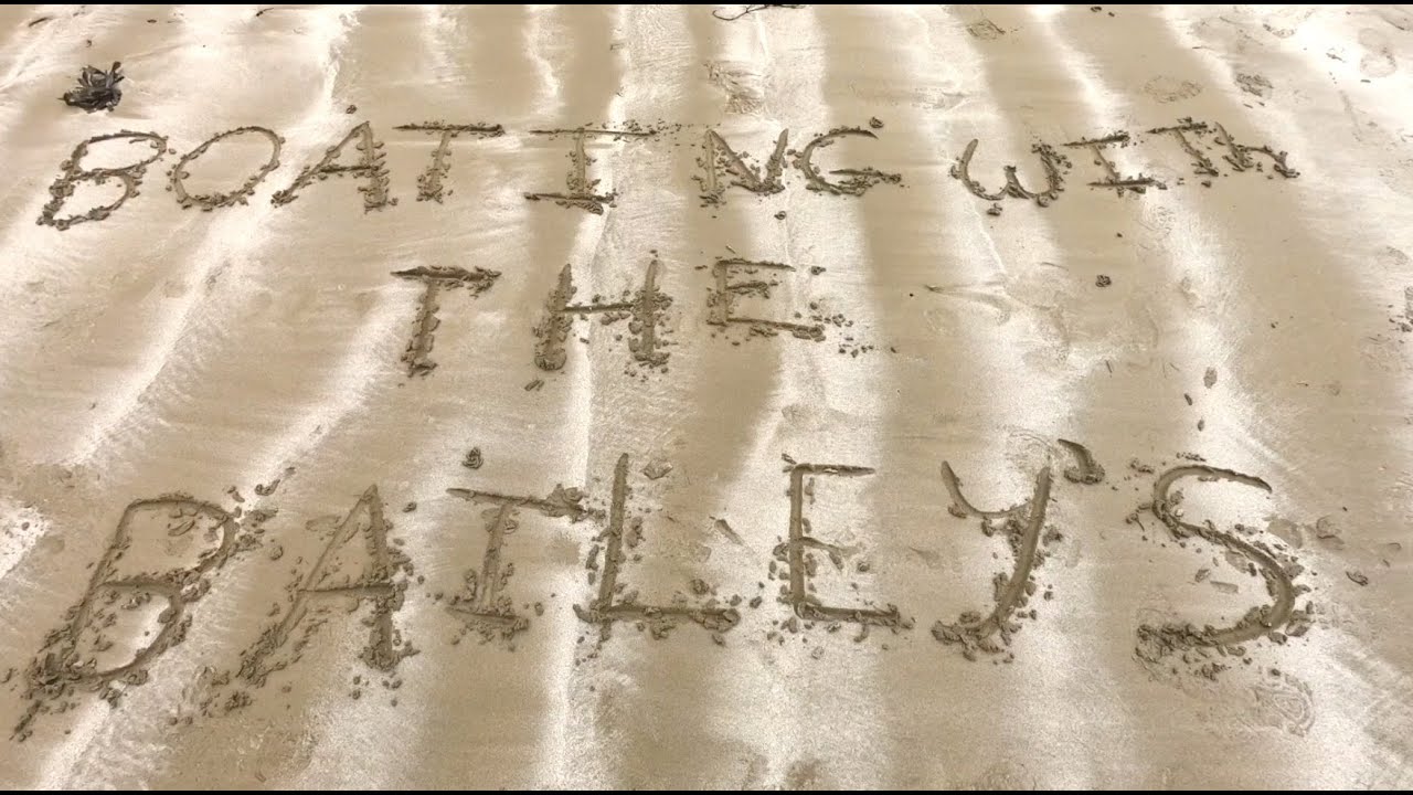 Boating with the Baileys - Channel Intro