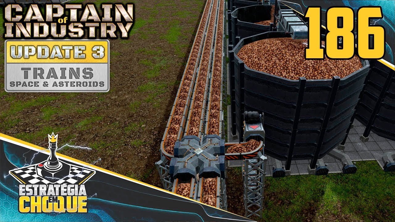 ⛵+🚂 UPDATE 3 - BATATA!!! EP186 Captain of Industry.