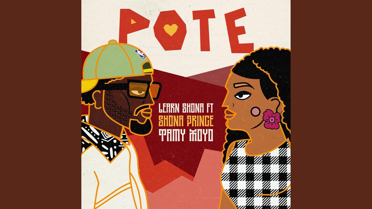 Pote (feat. Shona Prince, Tamy Moyo & Takura)