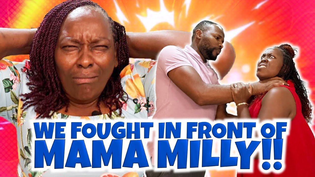 FIGHTING INFRONT OF MAMA MILLY  PRANK TO SEE HER REACTION || IT GOT UGLY !!