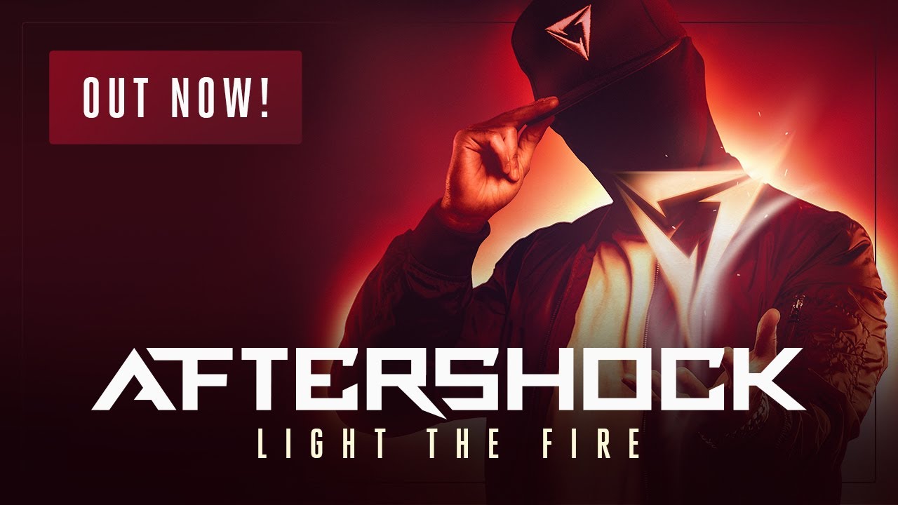 Aftershock - Light The Fire | OUT NOW