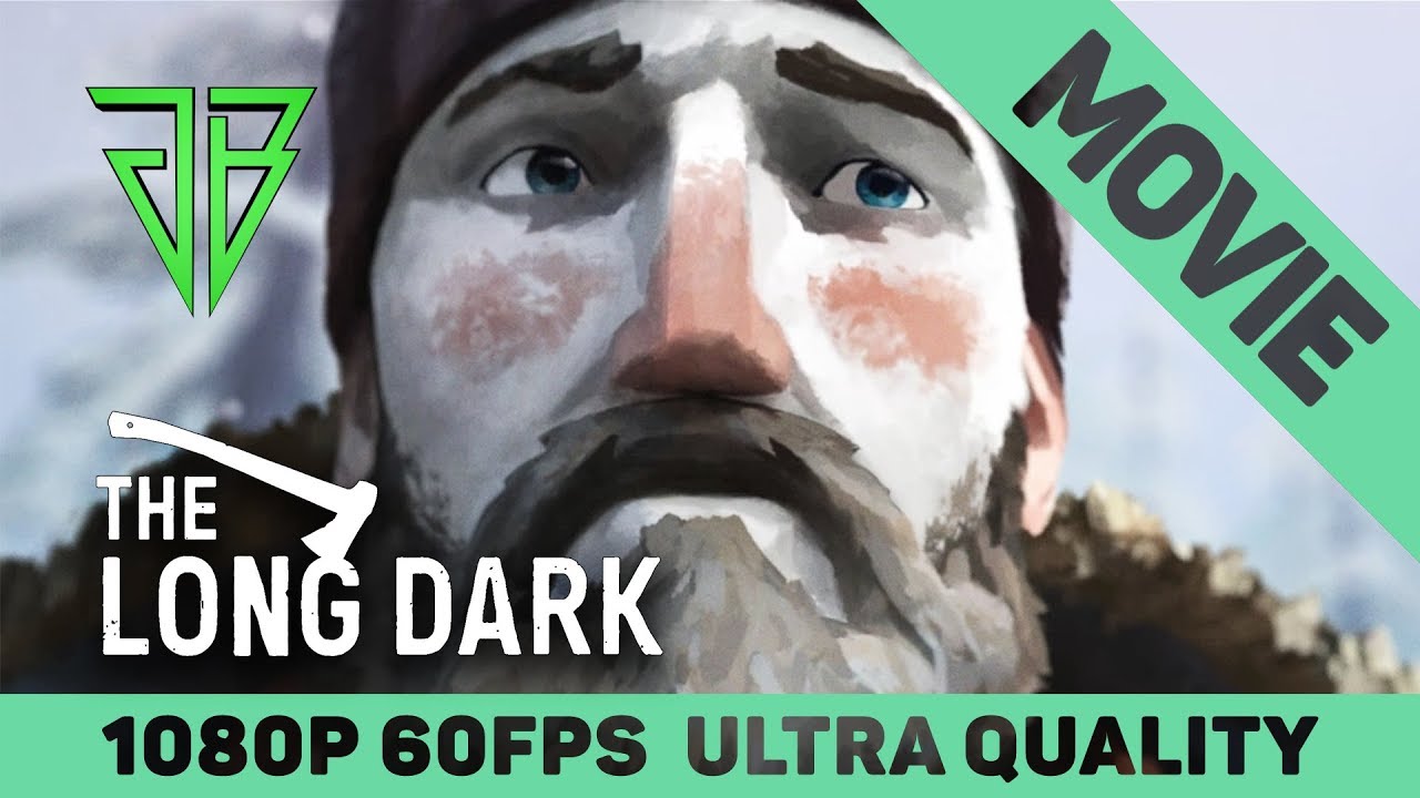 THE LONG DARK Game Movie Episode 1 and 2 - TLD Wintermute All Cutscenes - 1080p60 Ultra Settings