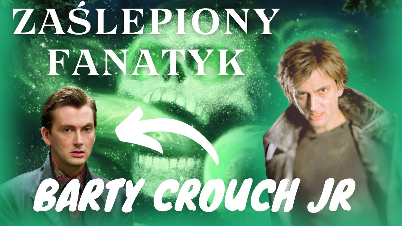 Złamany PSYCHOPATA ! Kim był BARTY CROUCH JUNIOR !? #harrypotter