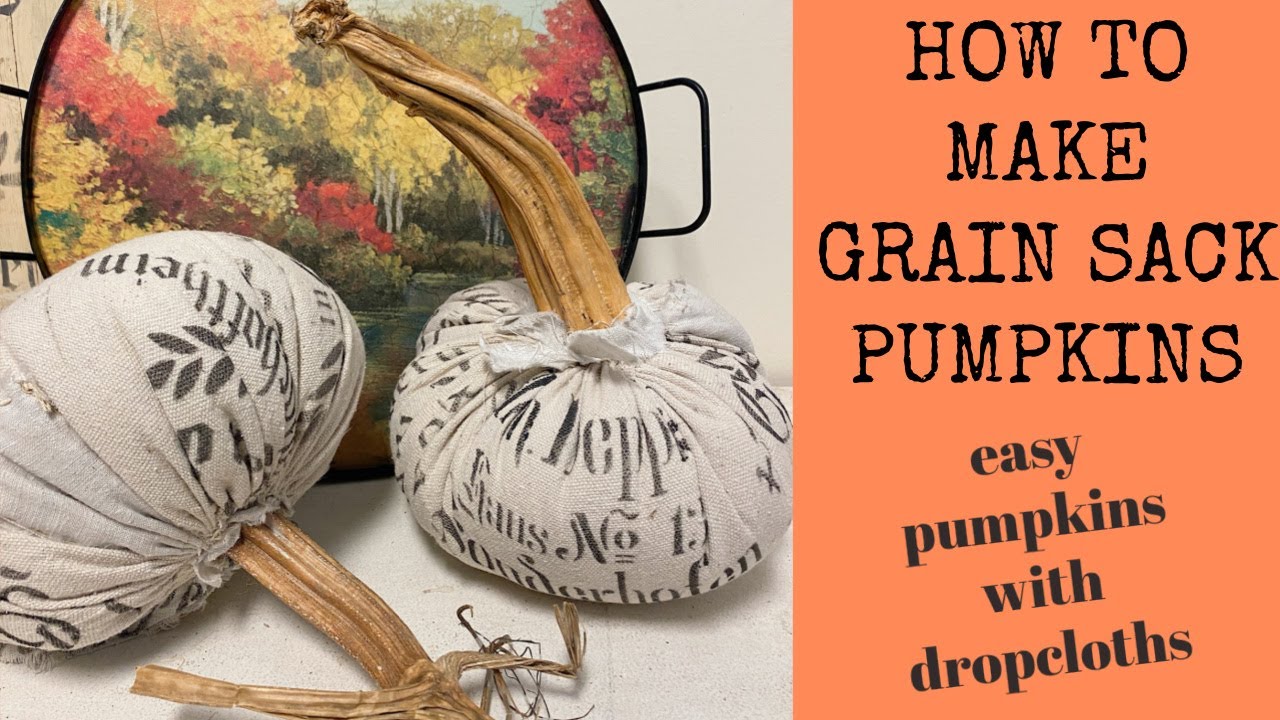 How to Make EASY Grain Sack Pumpkin