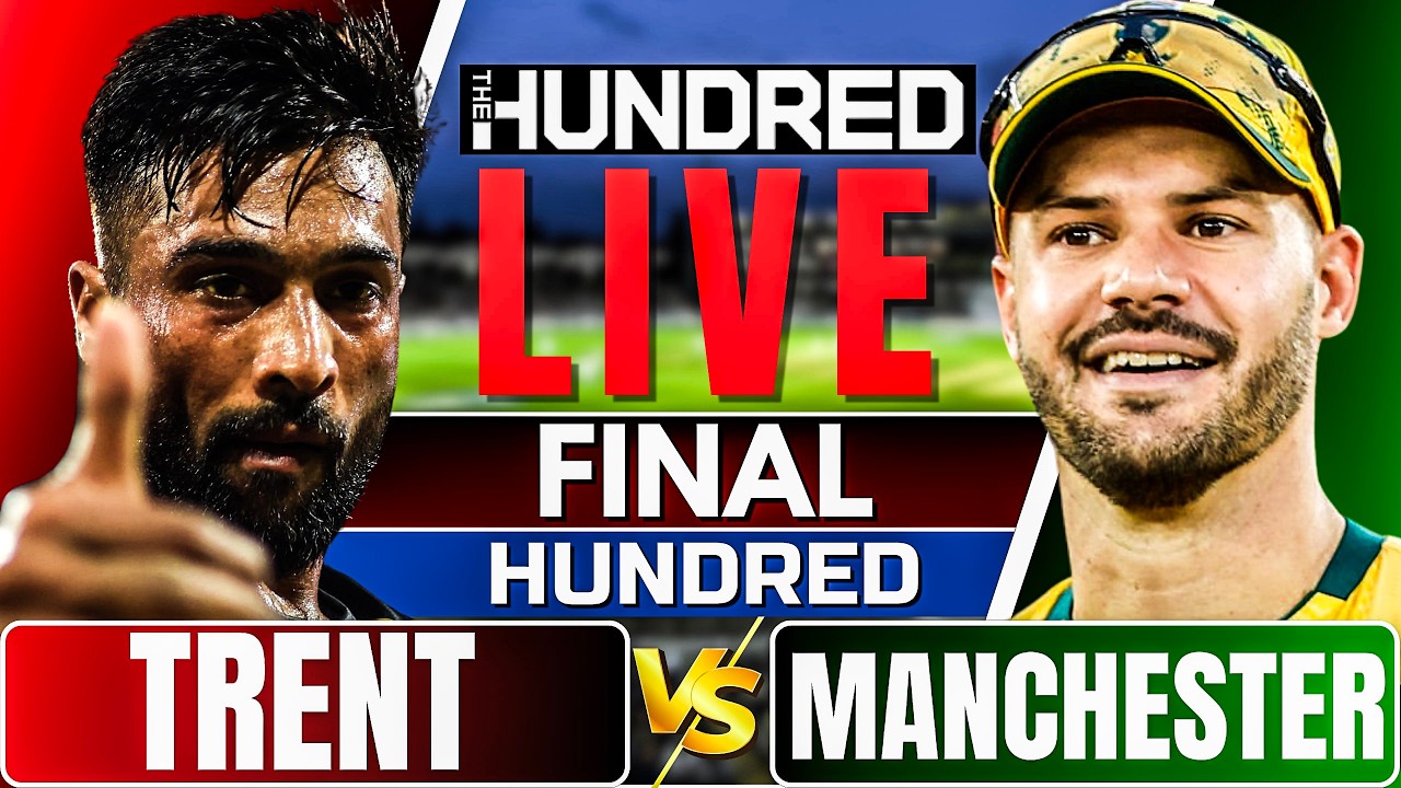 The Hundred Live: Manchester vs Trent Rockets | 100 ball live match today | Hundred live match today