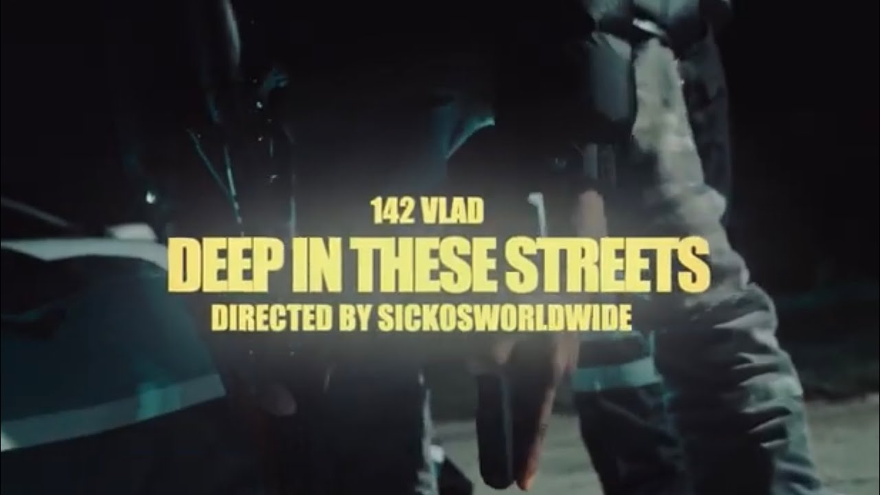 142Vlad - Deep In These Streets