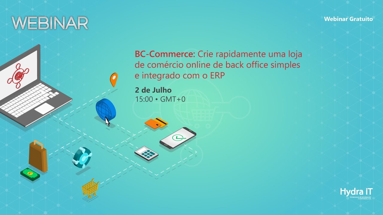 e-Commerce em Portugal: Crie rapidamente uma loja de comércio electrónico [Webinar] - Hydra iT