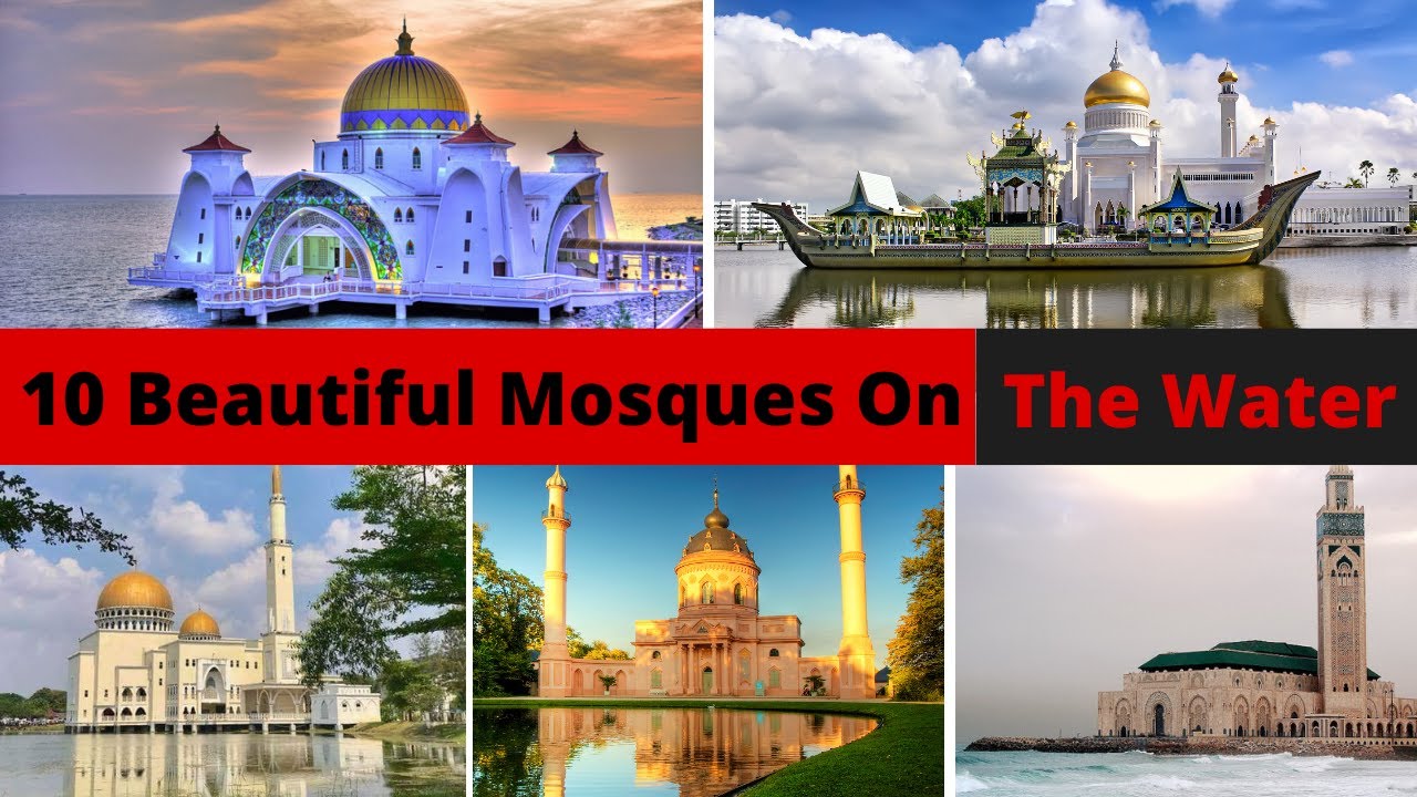 10 Beautiful Mosques That Are Surrounded By Water   #ancient #ancientdust #top10 #top10mosques