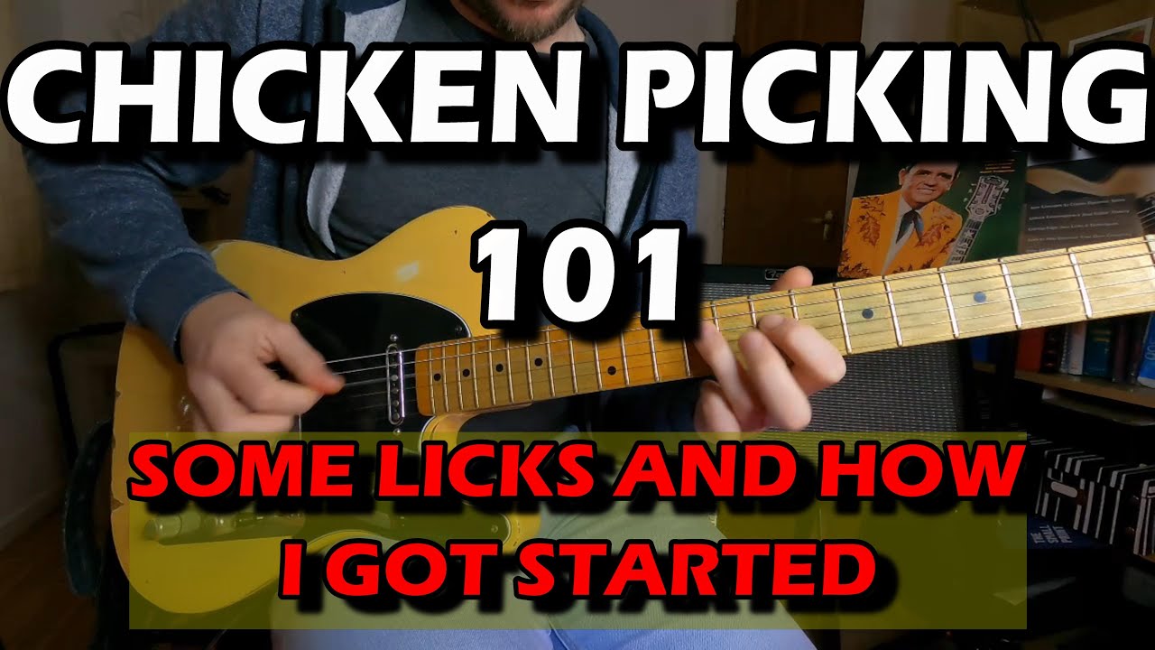 How To Chicken Pick (Some Licks and Ideas) TAB INCLUDED