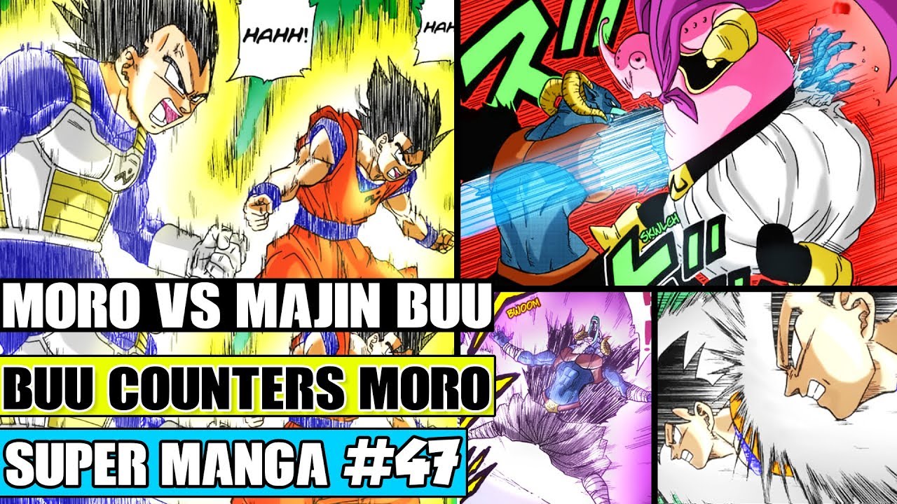 MAJIN BUU VS MORO! Majin Buu Saves Goku And Vegeta! Dragon Ball Super Manga Chapter 47 Review