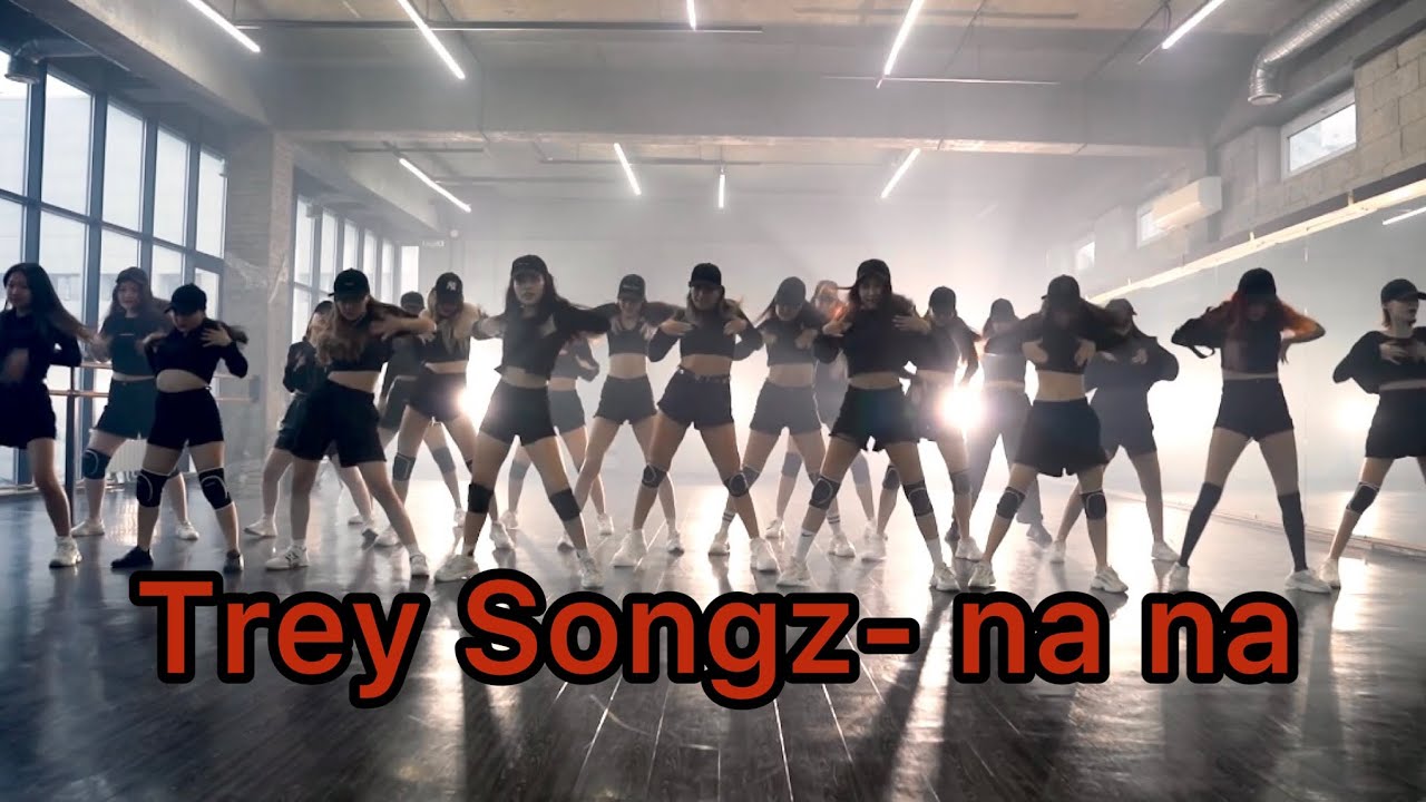 Trey Songz- na na / Agusha choreo
