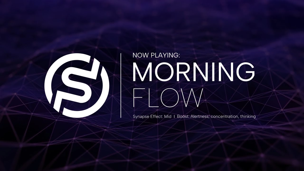 BRAIN STIMULANT: Morning Flow ⚡SyntheSense ⚡ Music for Maximum Focus, Concentration, Alertness