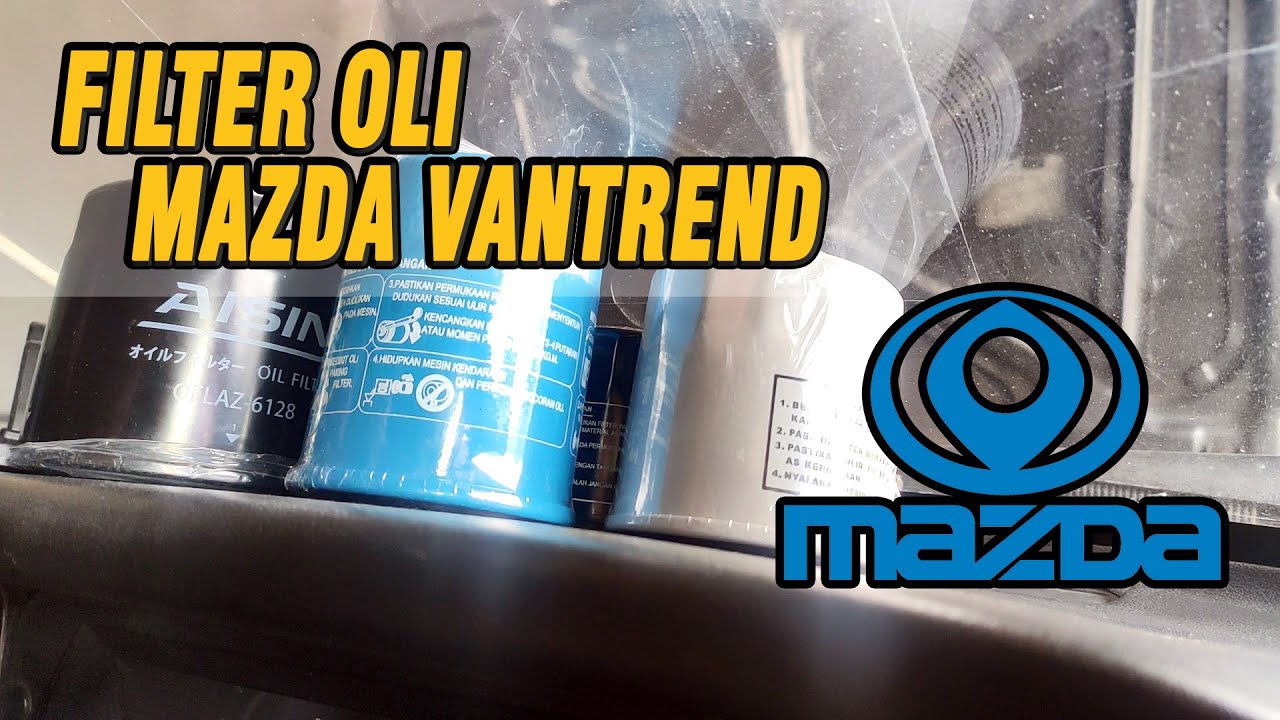 Persamaan Filter Oli Mazda Vantrend MR90 Baby Boomer Substitusi