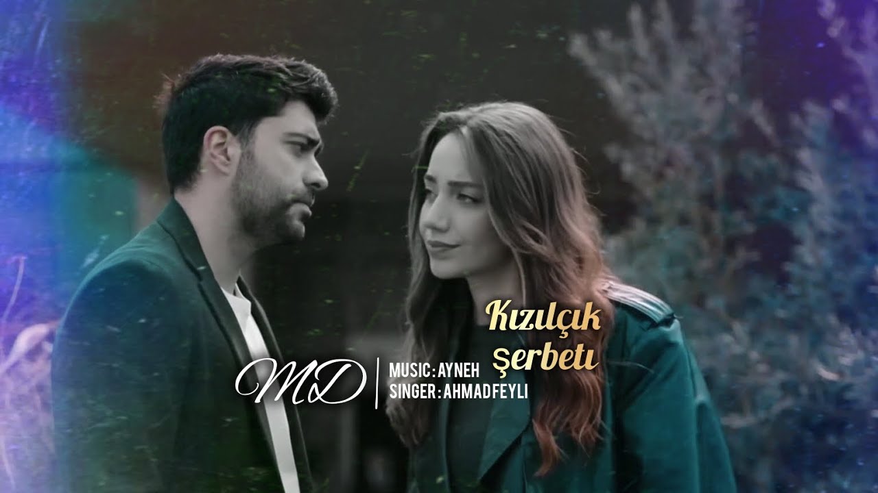 میکس جدید سریال شربت زغال‌اخته😍🍷با آهنگ آینه، احمد فیلی||kızılçık şerbetı new mix