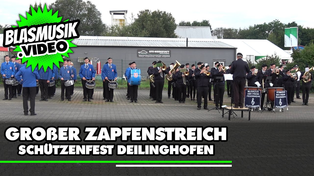 🟢 Großer Zapfenstreich mit Serenade und Ein- & Ausmarsch 🎼 | Schützenfest Deilinghofen 2024