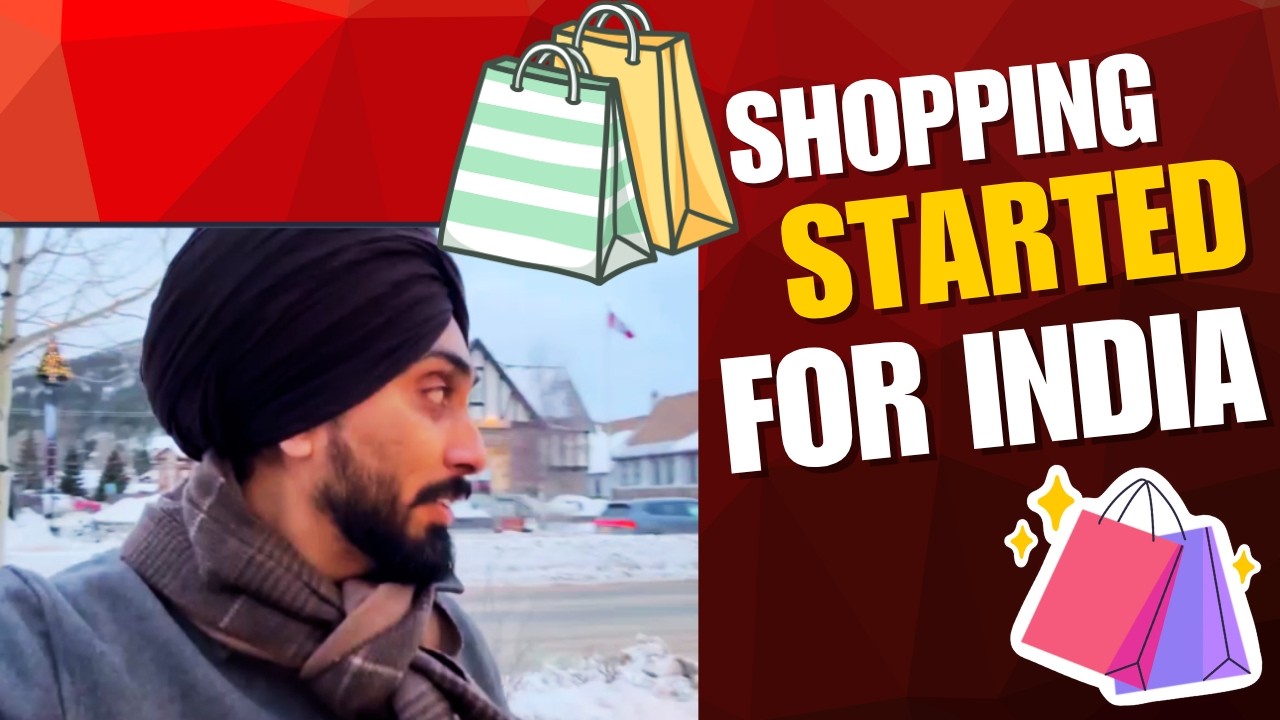 Shopping for India Trip | Canada to India tyaariii | INDER Canada