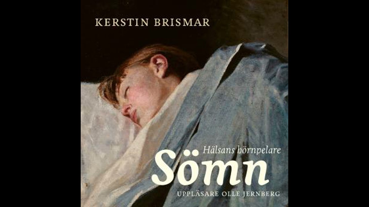 Sömn: Hälsans hörnpelare - John Axelsson