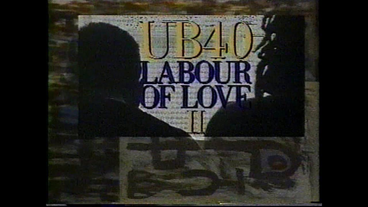 UB40 Labour of Love II 1990 VH1 special