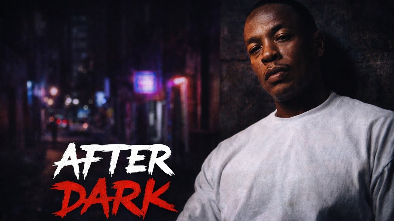 Dr. Dre -  After Dark | #music #song #drdre 