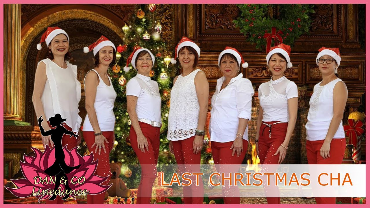 Last Christmas Cha Line Dance