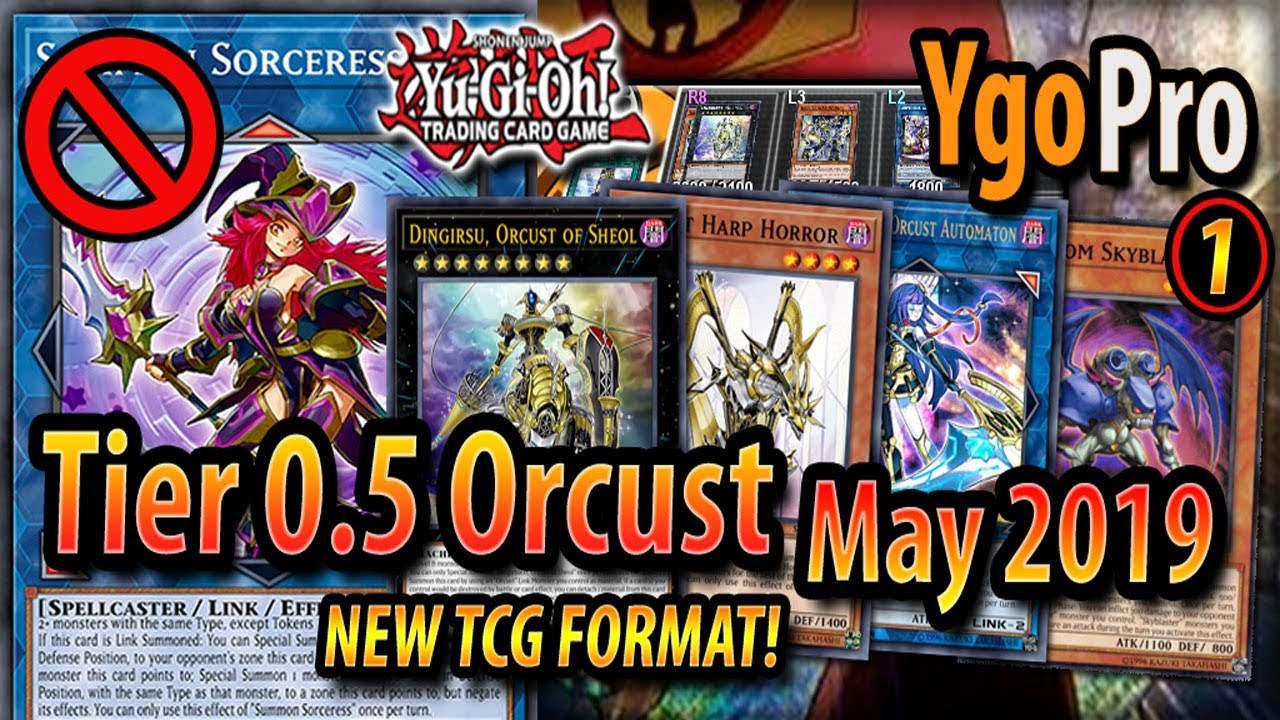 TIER 0.5 Orcust | NEW TCG FORMAT! (May 2019)