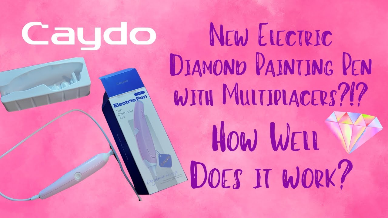 Testing the Caydo Electric Diamond Painting Pen with Multiplacers – Game Changer or Gimmick?